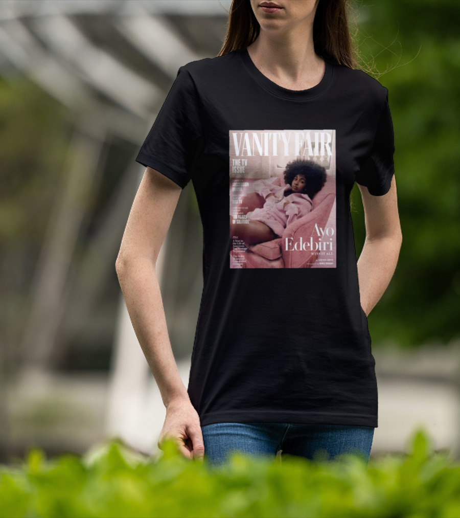 VANITY FAIR The TV Issue Ayo Edebiri Wins It All T-Shirt