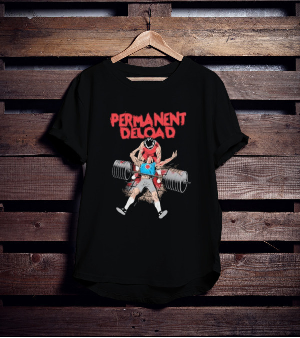Raskol Permanent Deload Lifting Anime Manga T-Shirt