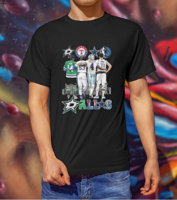 Dallas Stars Texas Rangers Cowboys Mavericks Benn Prescott Ware Doncic Signatures T-Shirt