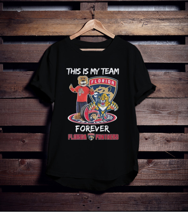This Is My Team Forever Florida Panthers Mascot T-Shirt