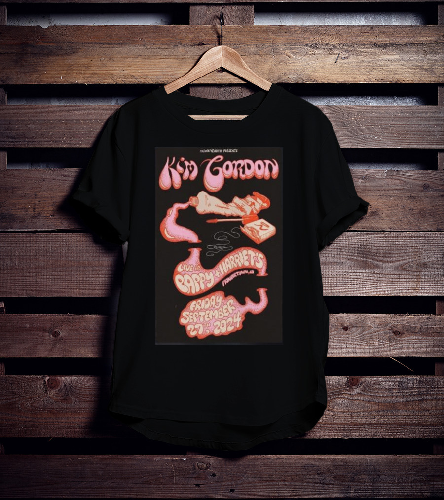 Kim Gordon Live At Pappy And Harriet's Pioneertown CA Friday September 27th T-Shirt