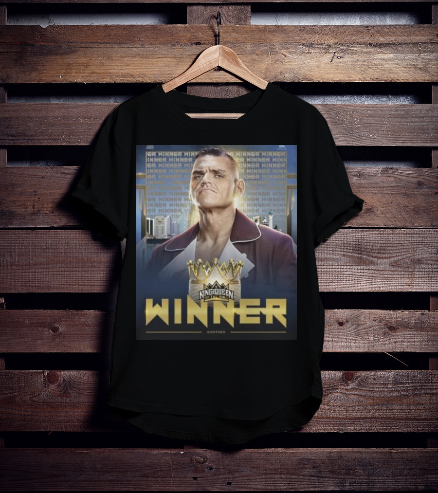Gunther WWE King And Queen Of The Ring Winner Crown Champion T-Shirt
