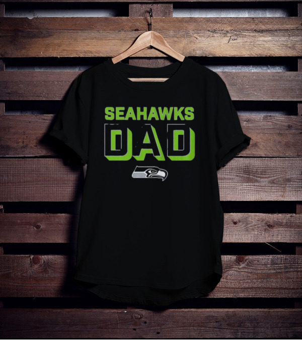 SEATTLE SEAHAWKS DAD T-Shirt