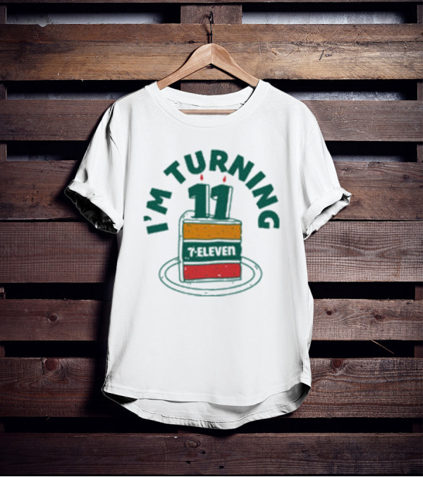 I'M TURNING 11 7-ELEVEN BIRTHDAY CAKE SLICE T-Shirt