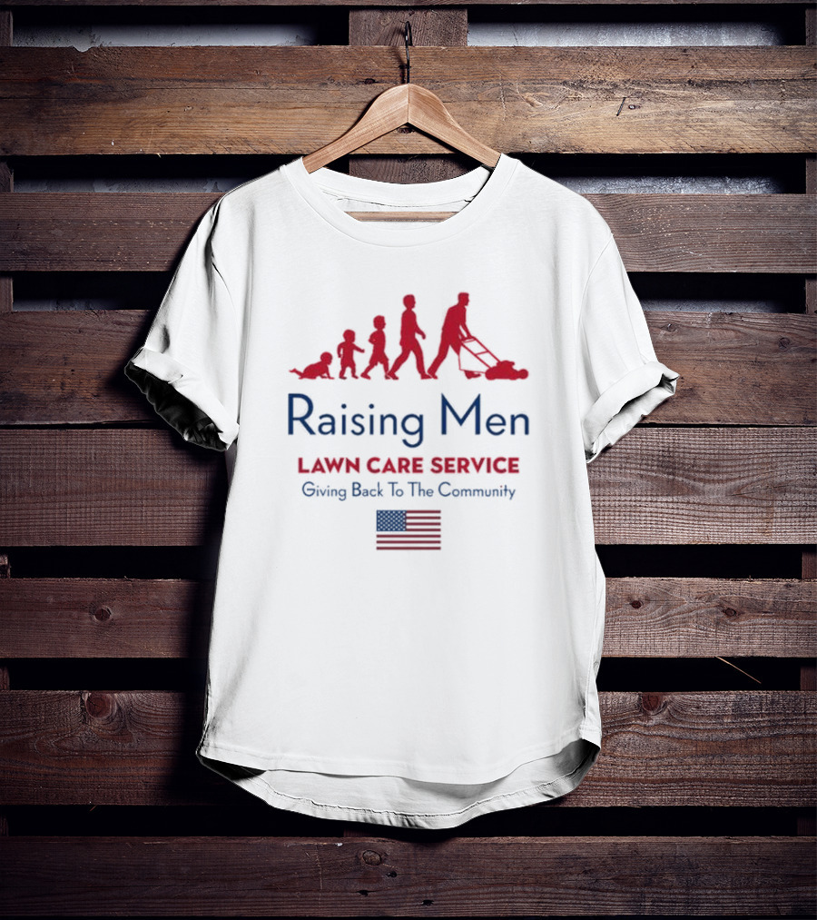 Raising Men Lawn Care Service Giving Back To The Community USA Flag Evolution T-Shirt