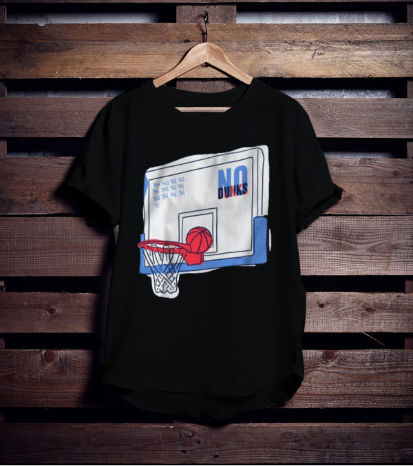 No Dunks Basketball Backboard With Tally Marks And Ball Wedgie T-Shirt