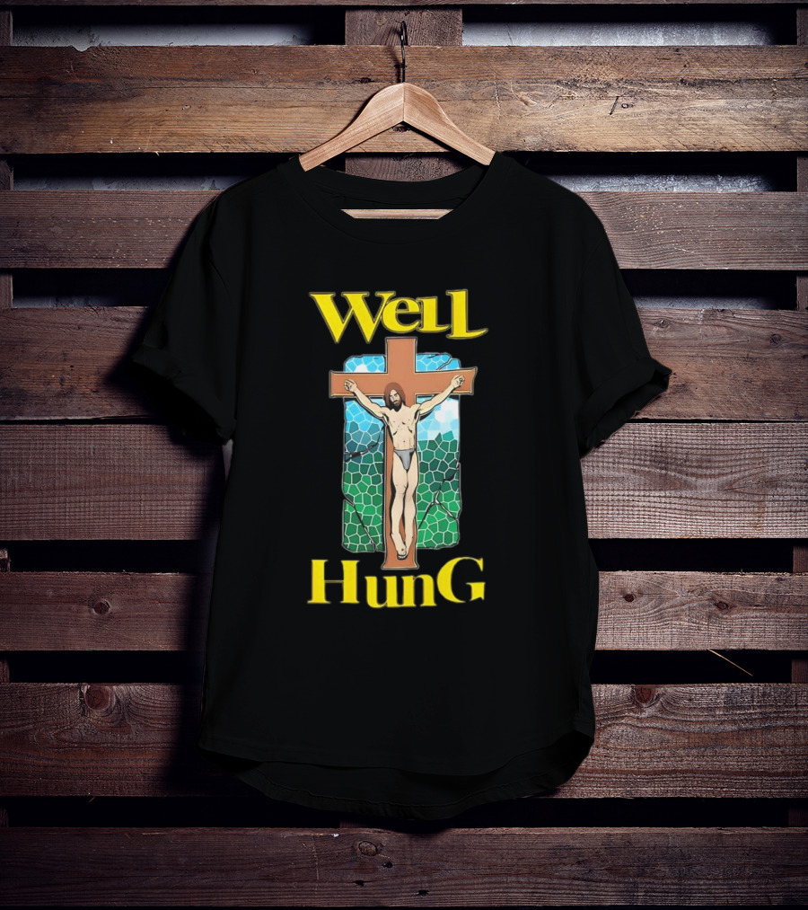 Well Hung Jesus Cross T-Shirt