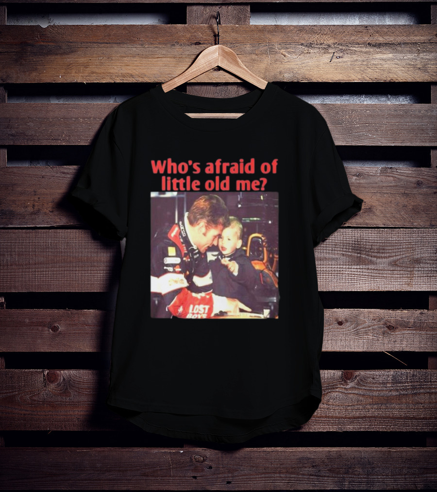 Lost Boys Racing Moment Who's Afraid Of Little Old Me? T-Shirt