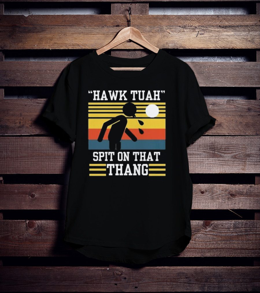 HAWK TUAH SPIT ON THAT THANG VINTAGE RETRO STRIPES T-Shirt