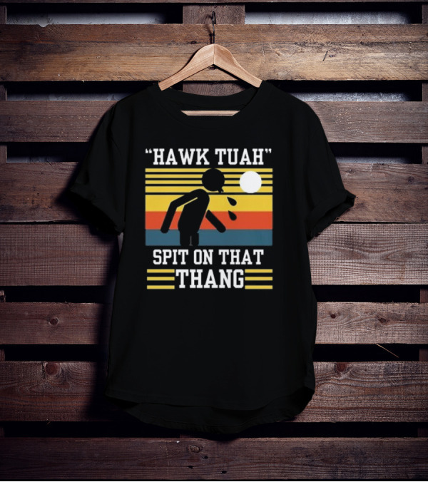 HAWK TUAH SPIT ON THAT THANG VINTAGE RETRO STRIPES T-Shirt