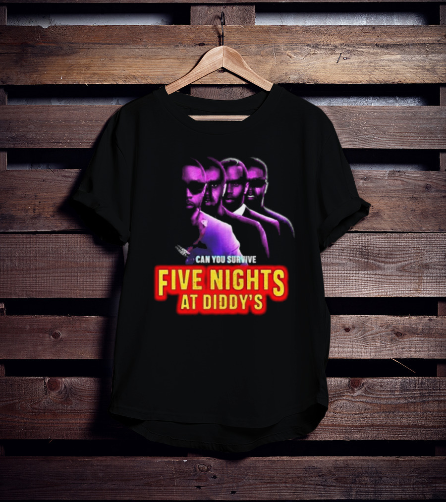 Five Nights At Diddy's Can You Survive T-Shirt