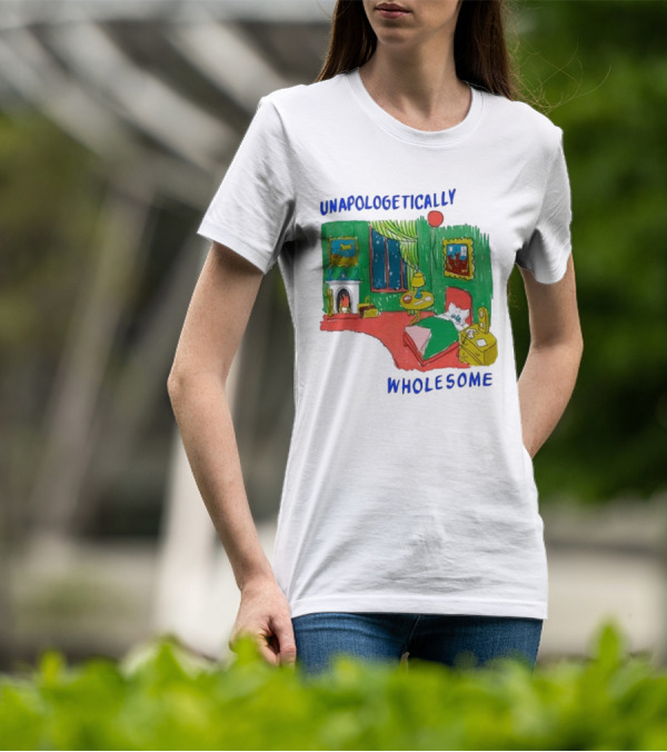 Unapologetically Wholesome Cozy Bedroom Scene T-Shirt