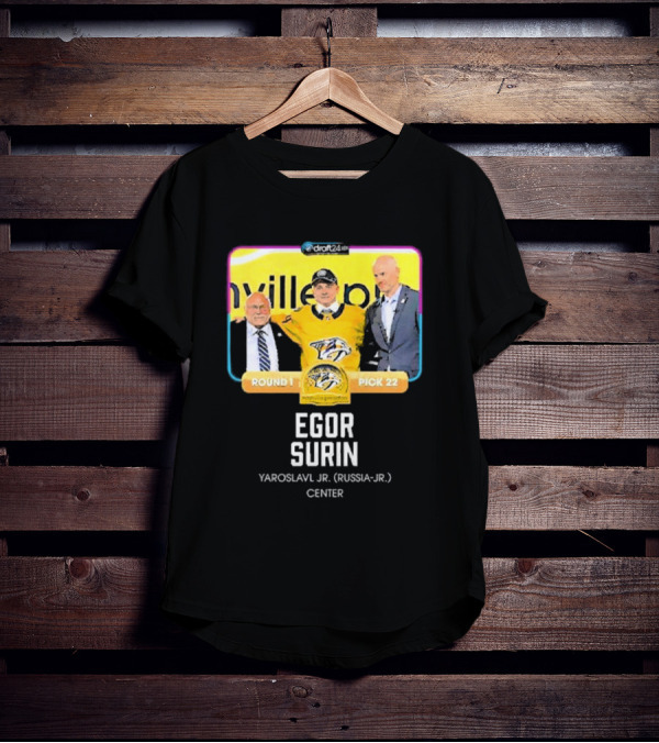 Draft24 Egor Surin Nashville Predators Round 1 Pick 22 Yaroslavl Jr. Russia Center T-Shirt