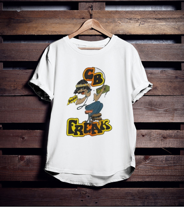 CB FREAK Breaker Trucker CB Radio Enthusiast T-Shirt
