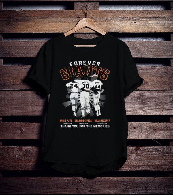 Forever Giants Willie Mays Orlando Cepeda Willie McCovey Thank You For The Memories T-Shirt