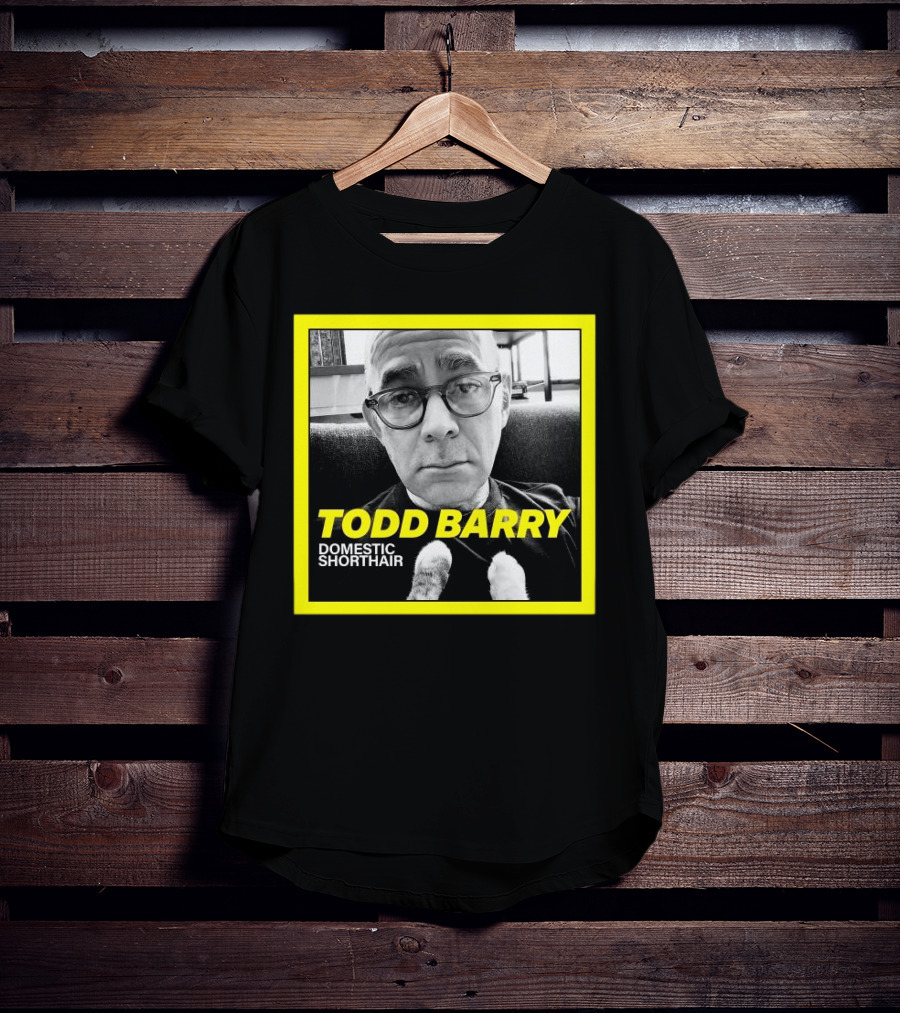 Todd Barry Domestic Shorthair Portrait With Cat Paws T-Shirt