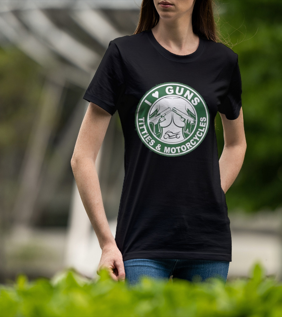 I Love Guns Titties Motorcycles Logo Circle T-Shirt