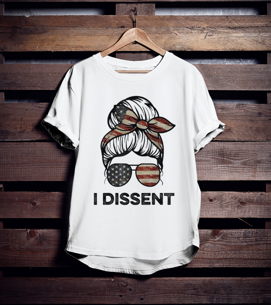 Messy Bun I Dissent USA Flag Vintage Sunglasses Bow T-Shirt