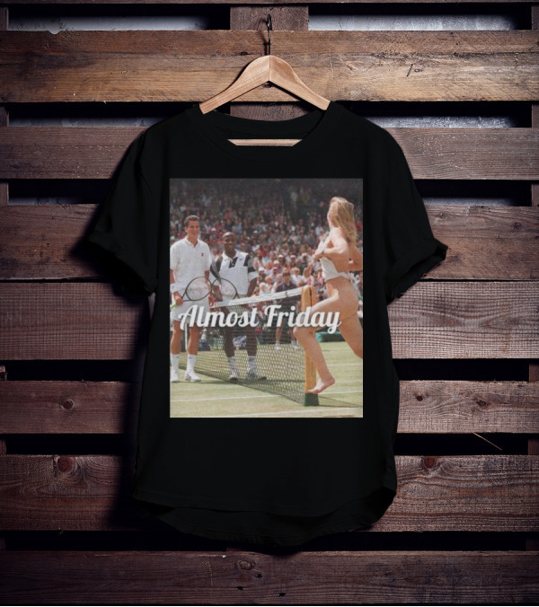 Almost Friday Tennis Court Streaker Wimbledon Scene T-Shirt