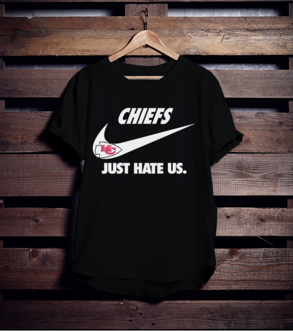 CHIEFS KC Just Hate Us T-Shirt