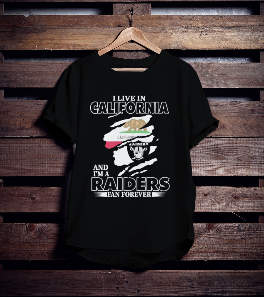 California Living Raiders Fan Forever T-Shirt