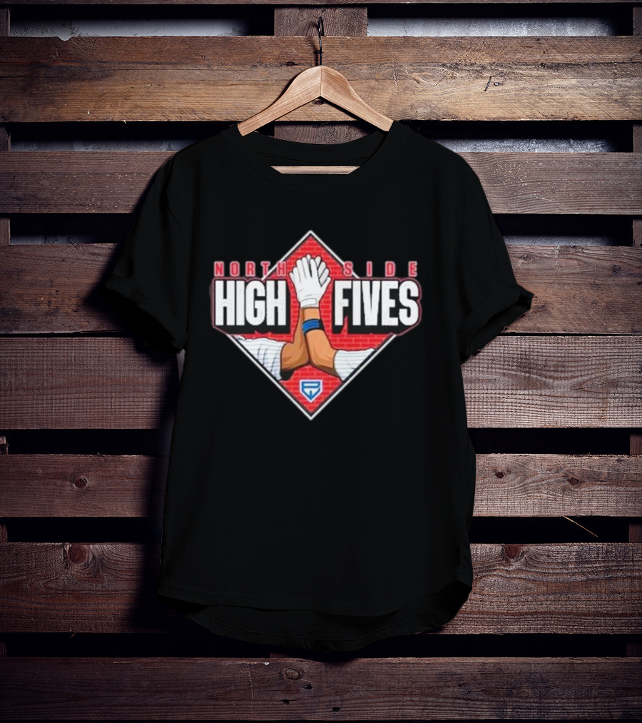 North Side High Fives Baseball Team Spirit T-Shirt