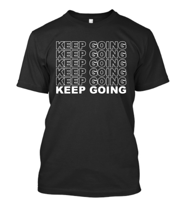 Dwight Howard Keep Going Keep Going Motivation Repeated T-Shirt