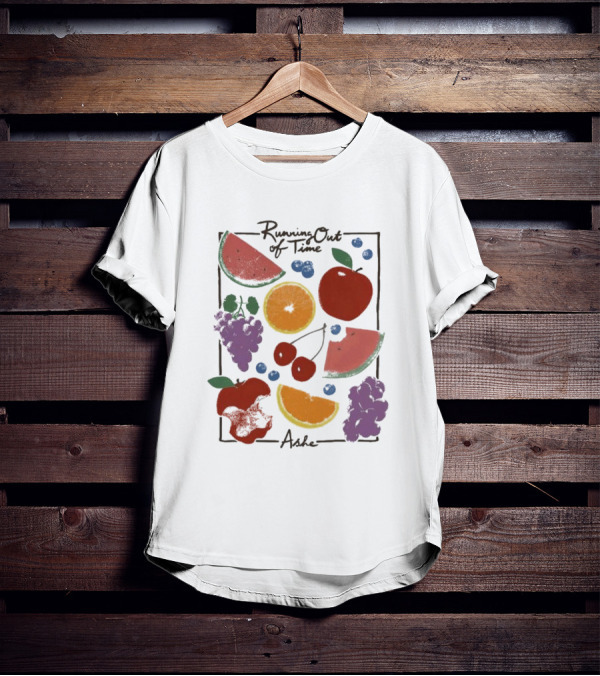 Running Out Of Time Ashe Fruit Collage Watermelon Orange Apple Grapes T-Shirt