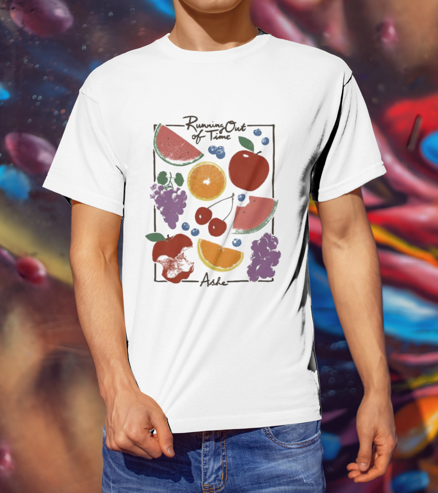 Running Out Of Time Ashe Fruit Collage Watermelon Orange Apple Grapes T-Shirt