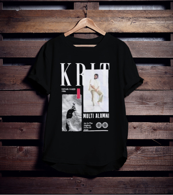 KRIT Established 1986 Multi Alumni Art Is The Highest Form Of Hope T-Shirt