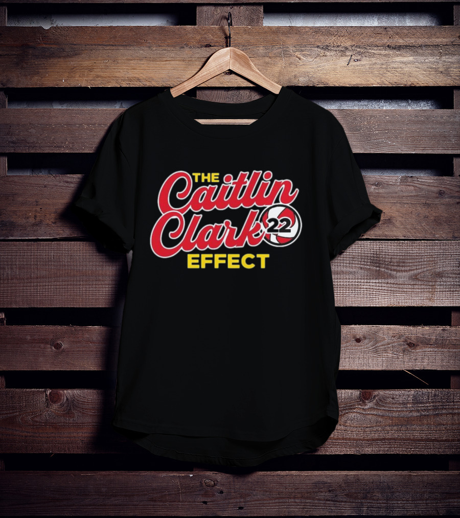 The Caitlin Clark Effect 22 Basketball Impact T-Shirt