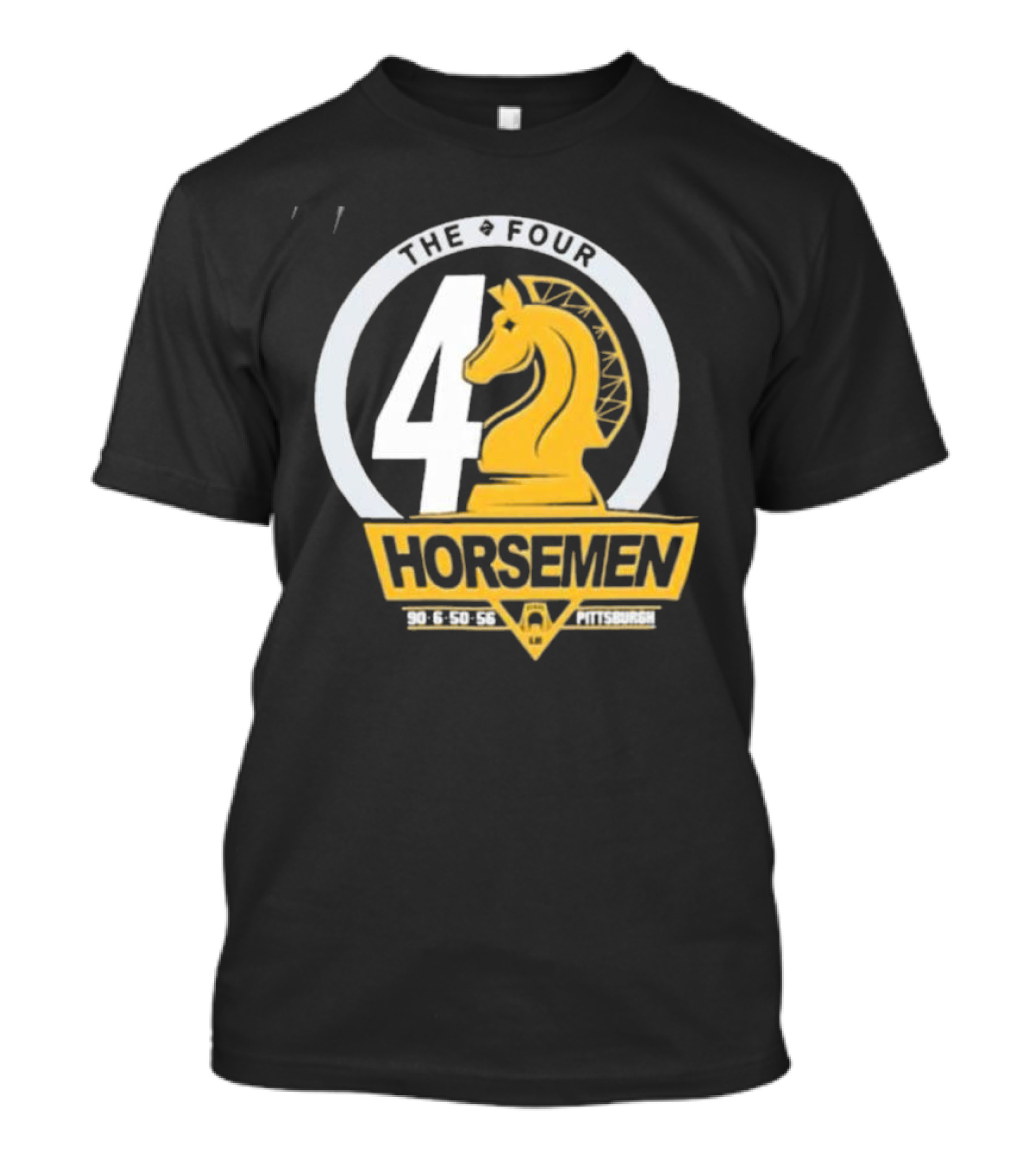 The Four Horsemen 90 6 50 56 Pittsburgh T-Shirt