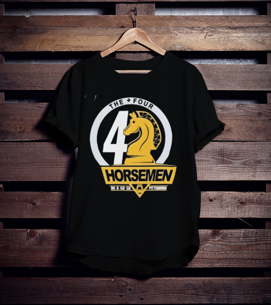 The Four Horsemen 90 6 50 56 Pittsburgh T-Shirt
