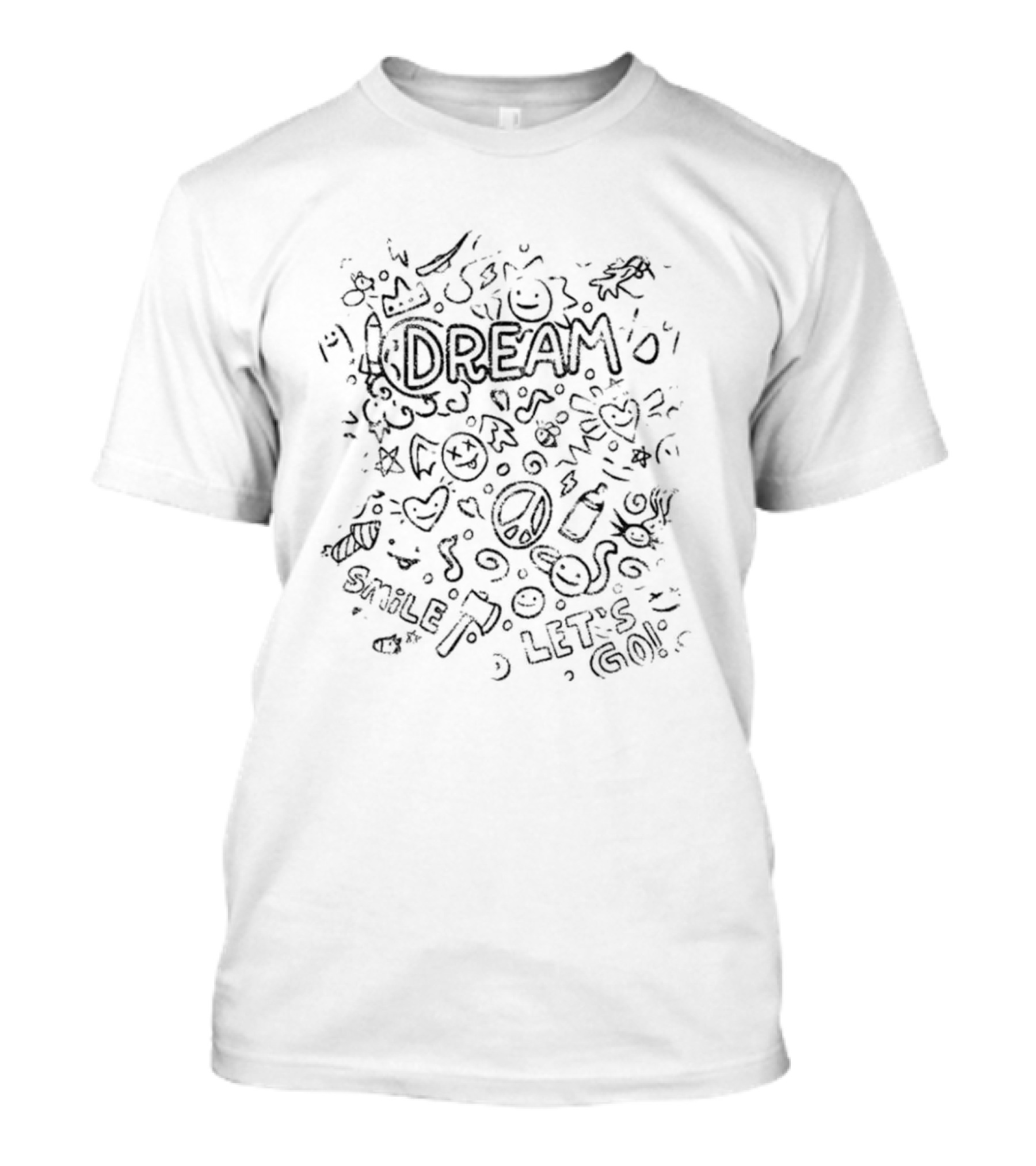 Dream Smile Peace Let's Go Doodle 32 Million T-Shirt