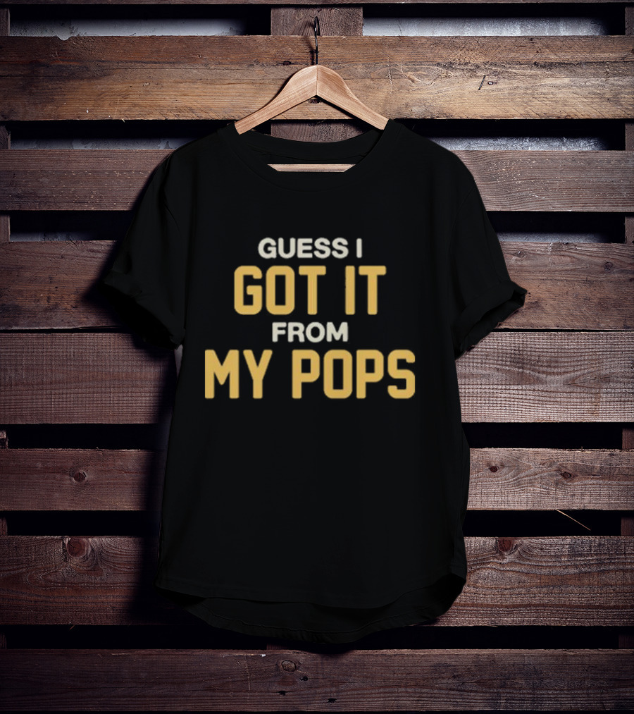 Morgan Wallen Guess I Got It From My Pops T-Shirt