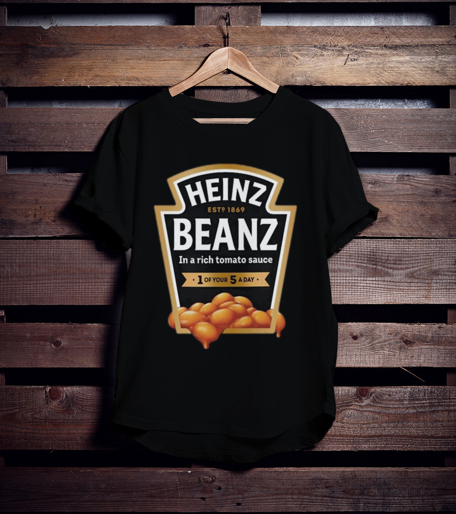 Heinz Beanz Est 1869 In A Rich Tomato Sauce 1 Of Your 5 A Day T-Shirt