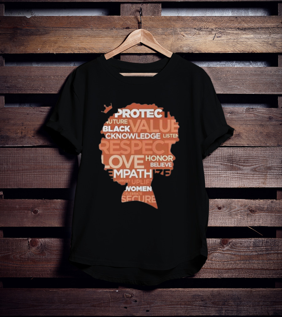 Ryan Clark Respect Love Honor Believe Protect Black Value Acknowledge Listen Empathize Women T-Shirt