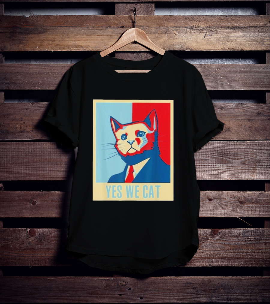 Retro Yes We Cat Funny Cat Lover Pet Owner Hope T-Shirt