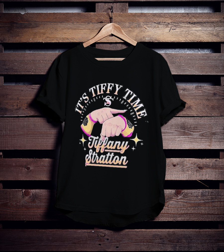 It's Tiffy Time Tiffany Stratton Hands And Stars T-Shirt