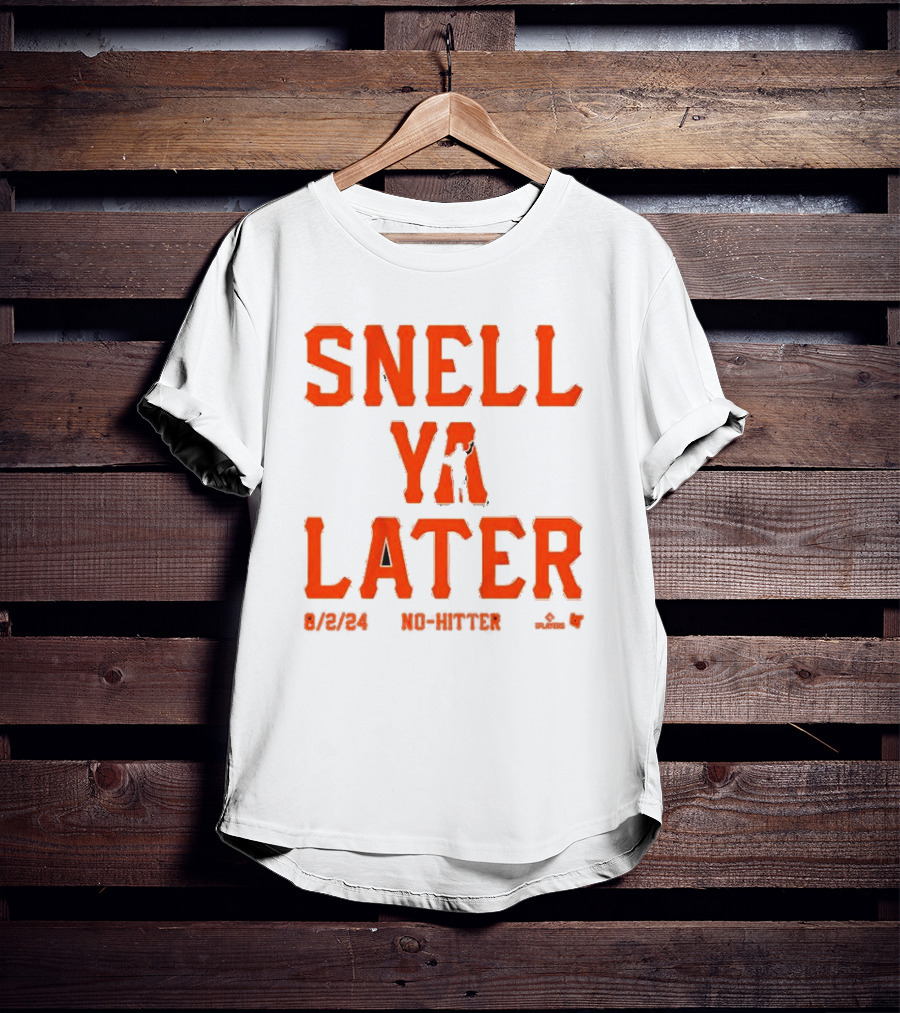 Blake Snell Ya Later 8/2/24 No-Hitter T-Shirt