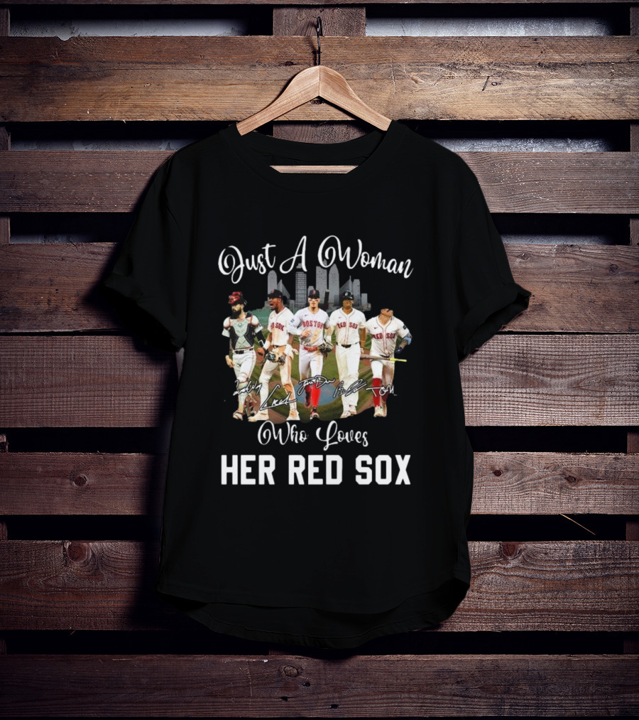 Just A Woman Who Loves Her Red Sox Team Signatures Boston City Skyline T-Shirt