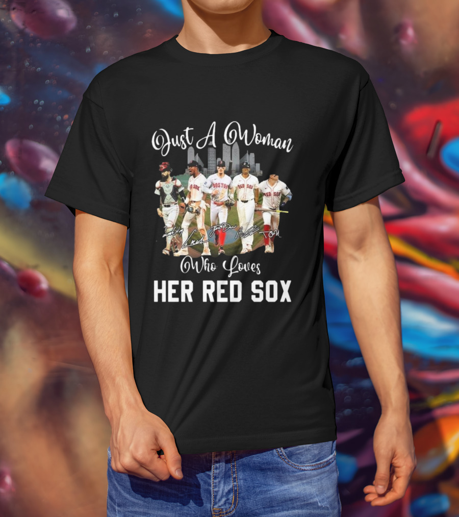 Just A Woman Who Loves Her Red Sox Team Signatures Boston City Skyline T-Shirt