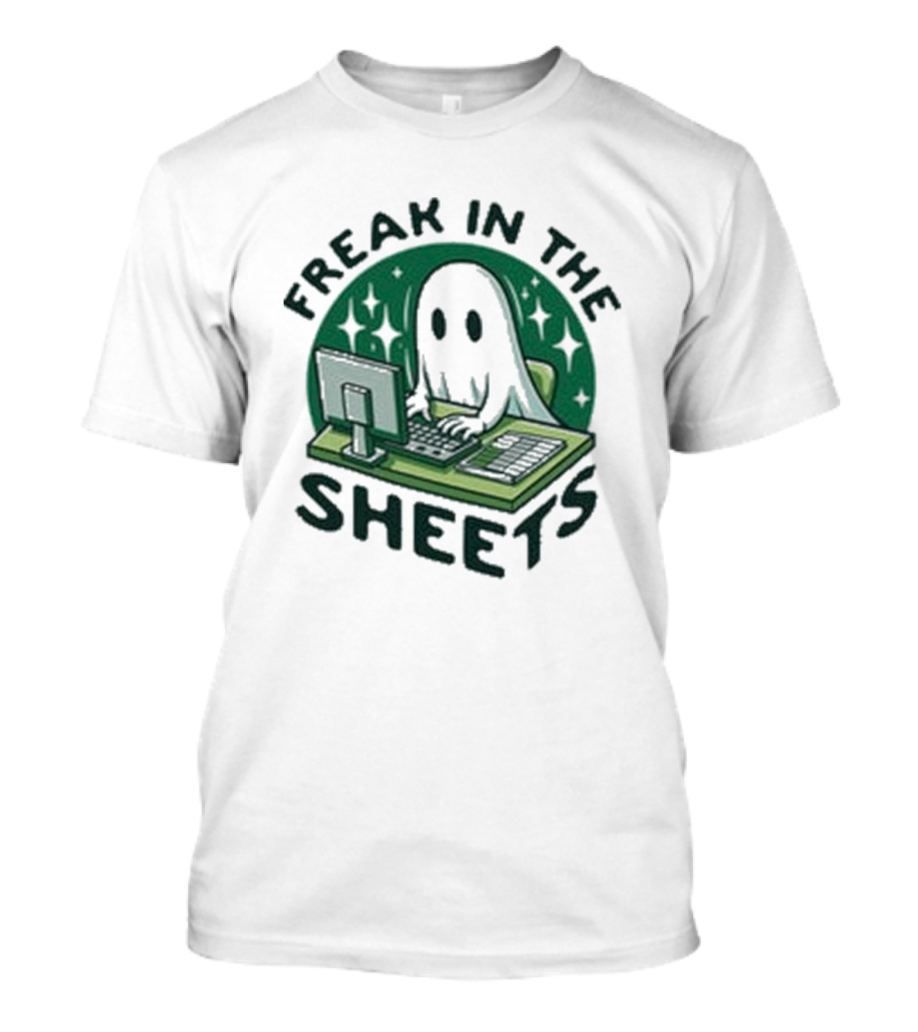 Freak In The Sheets Ghost Computer Humor T-Shirt
