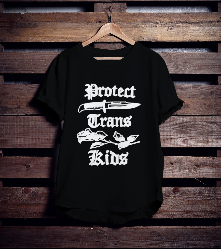 Protect Trans Kids Knife And Rose T-Shirt
