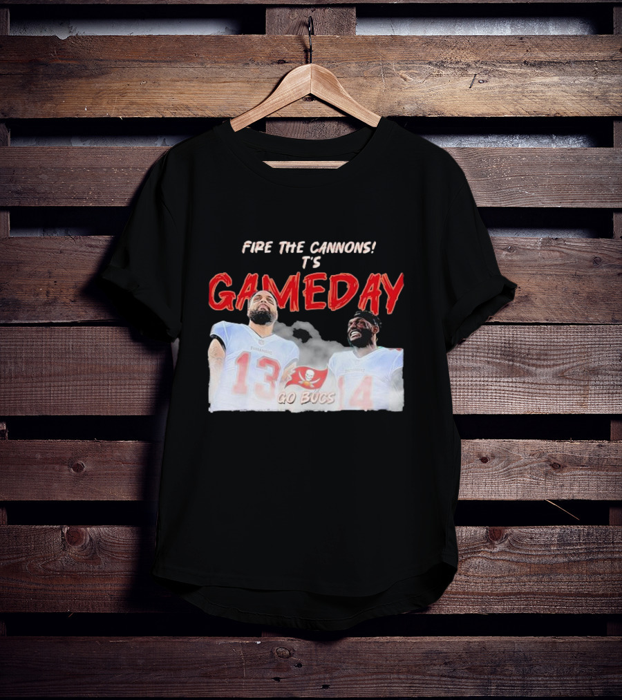 Fire The Cannons It's Gameday Go Bucs Buccaneers Gameday T-Shirt