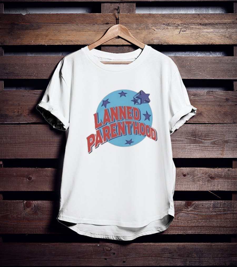 Lanned Parenthood Planet Stars T-Shirt