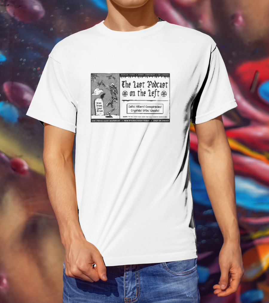The Last Podcast On The Left Cults Killers Conspiracies Cryptids UFOs Ghosts Vintage Pulp Ad T-Shirt