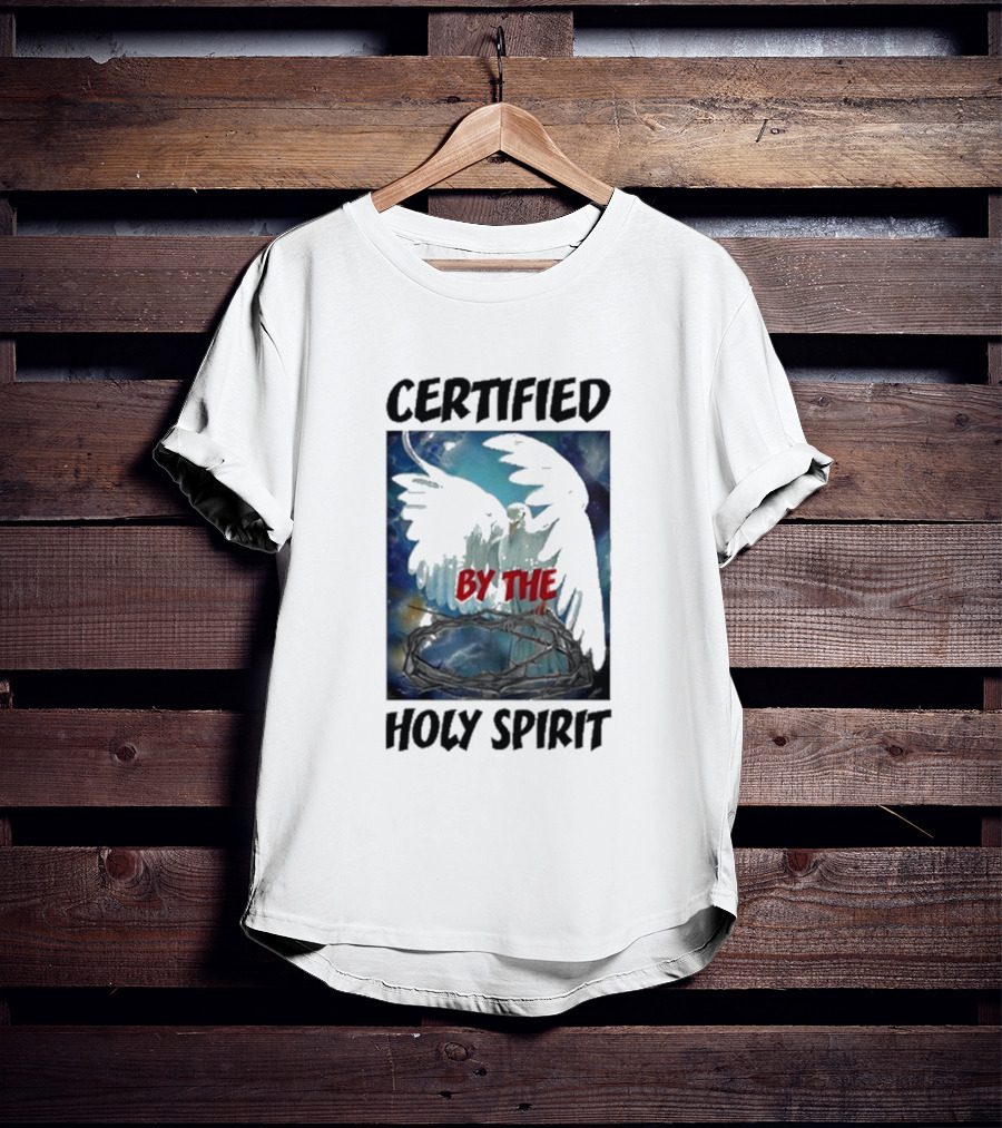 Certified By The Holy Spirit Angel Wings Cross Clouds T-Shirt
