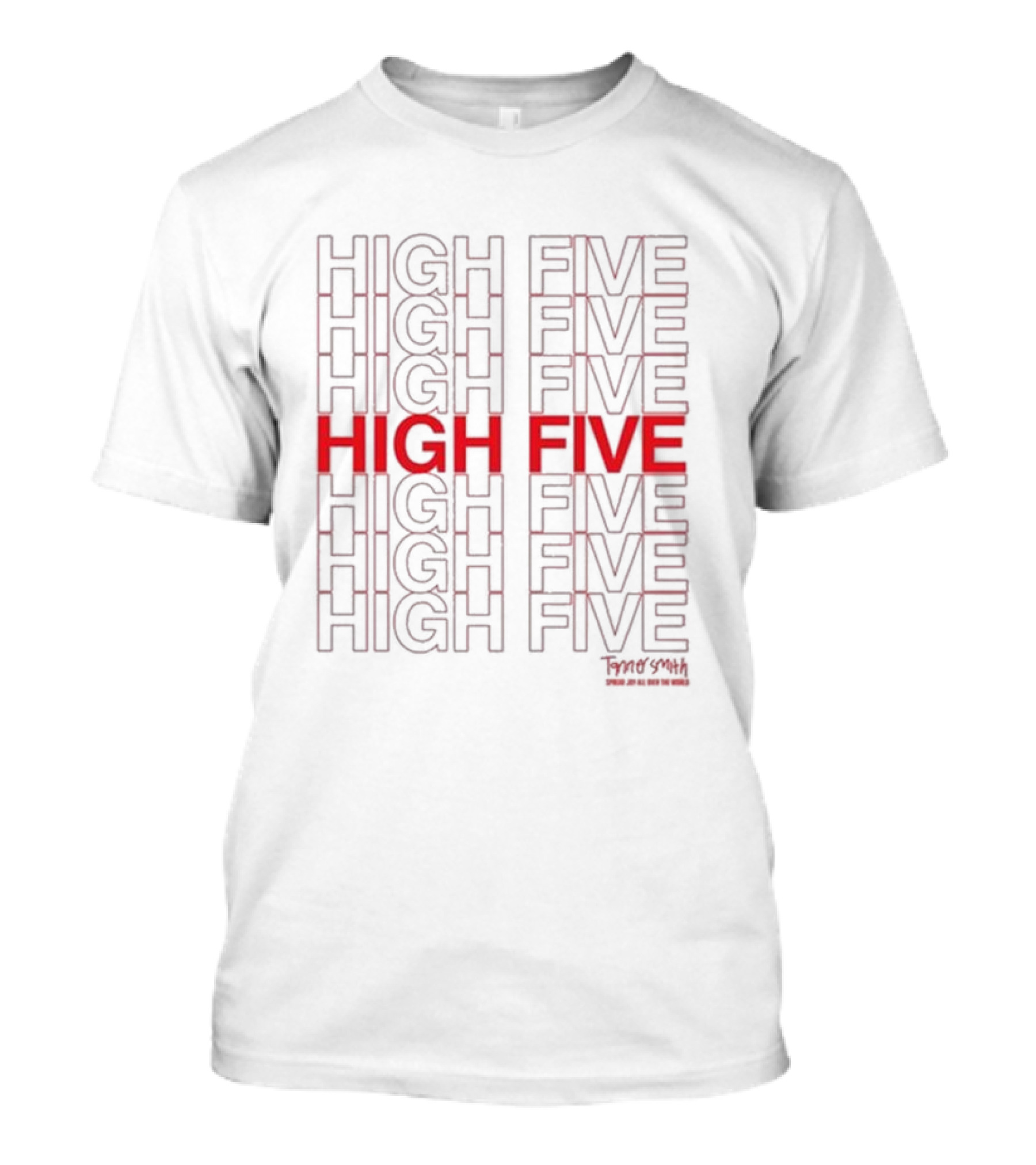 Anner Smith High Five Spread Joy All Over The World T-Shirt