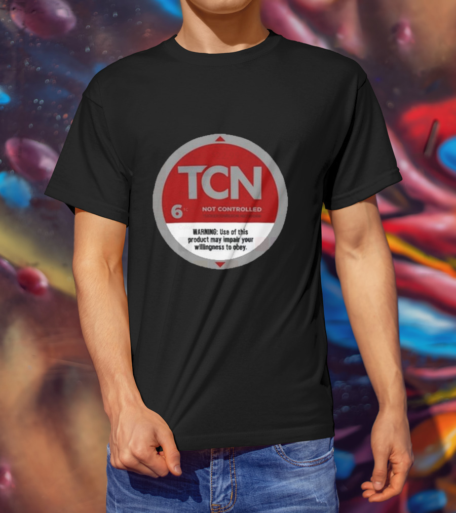 Tucker Carlson Network TCN Not Controlled Warning Label T-Shirt